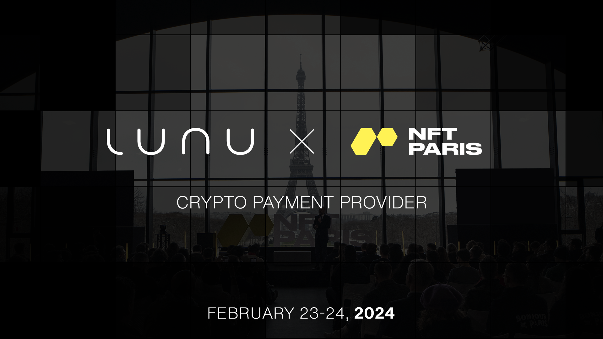 Lunu Pay – official crypto-payment provider at NFT Paris 2024