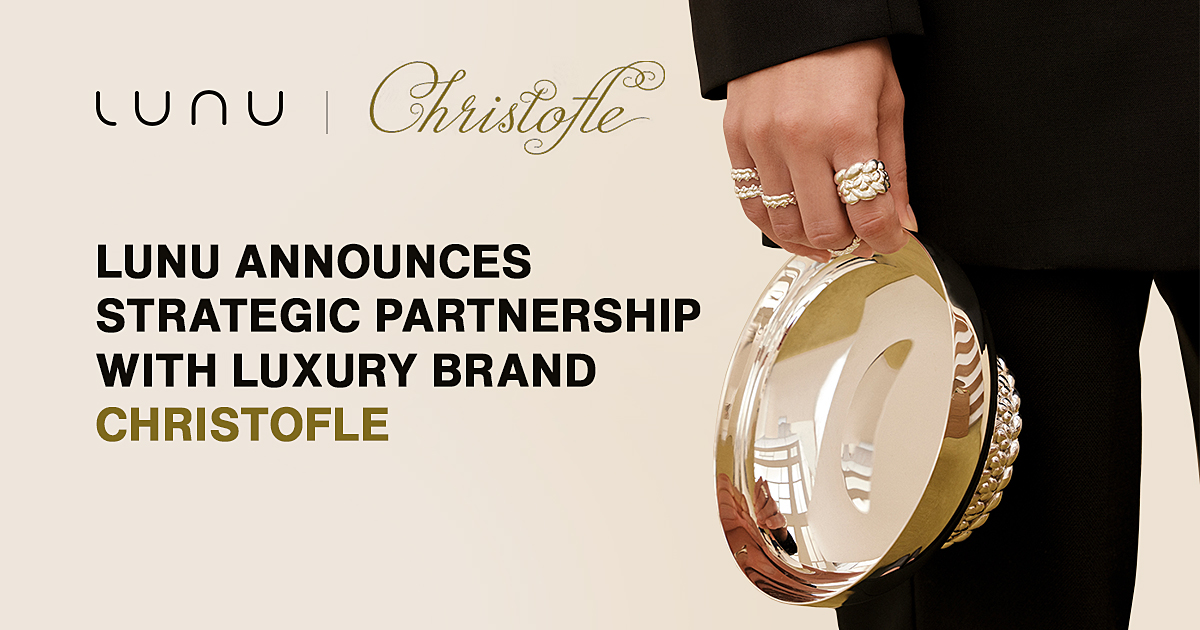 Lunu Pay Announces Strategic Partnership with Luxury Brand Christofle to Enable Cryptocurrency Payments