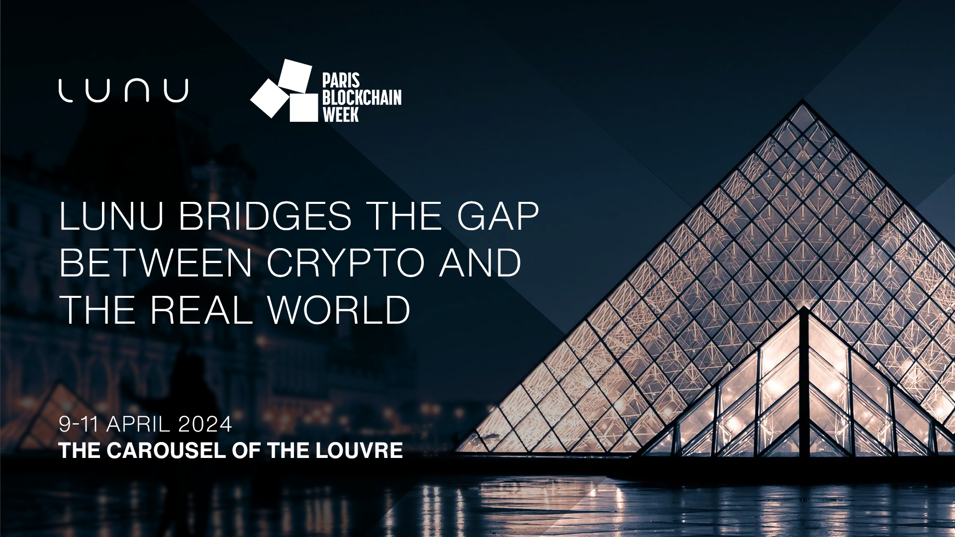 Lunu Pay Empowers Future of Finance at Paris Blockchain Week 2024